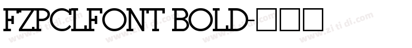 FZPCLFONT BOLD字体转换